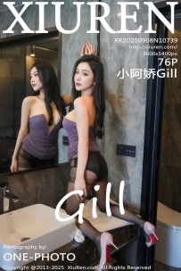 【XiuRen-秀人网】2025.09.08 No.10739 小阿娇Gill [76P-895MB]