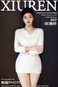 【XiuRen-秀人网】2025.11.14 No.10986 徐清妍 [86P-981MB]