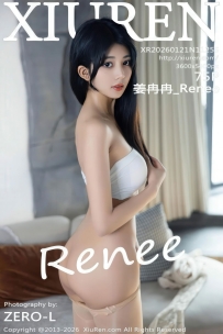 【XiuRen-秀人网】2026.01.21 No.11255 姜冉冉_Renee@ [75P-586MB]