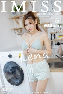 【IMiss-爱蜜社】2019.09.02 Vol.372 莉娜lena [38P-140MB]